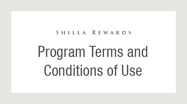 Checklist of Changes to the Shilla Rewards Program Terms and Conditions of Use